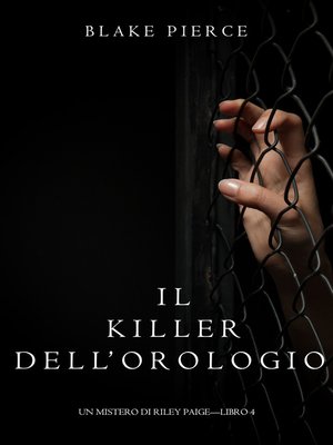cover image of Il Killer Dell'orologio